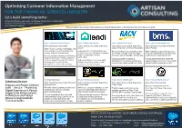 Artisan Consulting Has Worked with the Following Financial Services Organisations to Improve How They Manage Customer Relationships Using Salesforce® Products