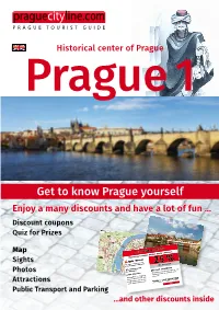 Get to Know Prague Yourself Enjoy a Many Discounts and Have a Lot of Fun