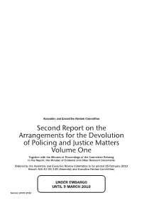 Second Report on the Arrangements for the Devolution of Policing and Justice Matters Volume