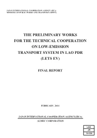 The Preliminary Works for the Technical Cooperation on Low-Emission Transport System in Lao Pdr (Lets Ev)
