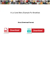 A La Carte Menu Example for Breakfast