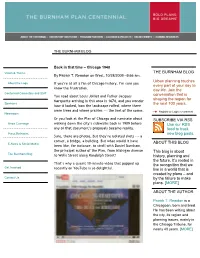 THE BURNHAM BLOG Urban Planning Touches Every Part of Your Day to Day Life. Join the Conversation That Is Shaping the Region