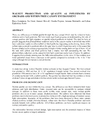 Walnut Production and Quality As Influenced by Orchard and Within Tree Canopy Environment