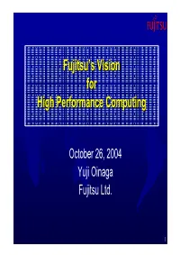 Fujitsu's Vision for High Performance Computing