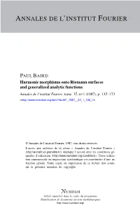 Harmonic Morphisms Onto Riemann Surfaces and Generalized Analytic Functions Annales De L’Institut Fourier, Tome 37, No 1 (1987), P