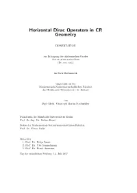 Horizontal Dirac Operators in CR Geometry