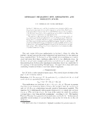 Minimally Separating Sets, Mediatrices, and Brillouin Spaces