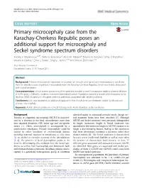 Primary Microcephaly Case from the Karachay-Cherkess Republic Poses an Additional Support for Microcephaly and Seckel Syndrome Spectrum Disorders Andrey V