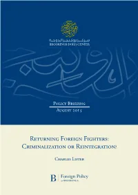 Returning Foreign Fighters: Criminalization Or Reintegration?