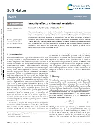 Impurity Effects in Thermal Regelation
