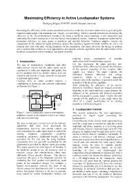 Maximizing Efficiency in Active Loudspeaker Systems