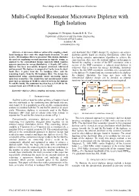 Multi-Coupled Resonator Microwave Diplexer with High Isolation