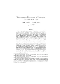 Wittgenstein's Elimination of Identity for Quantifier-Free Logic