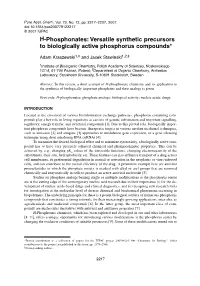 H-Phosphonates: Versatile Synthetic Precursors to Biologically Active Phosphorus Compounds*