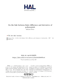On the Link Between Finite Difference and Derivative of Polynomials Kolosov Petro
