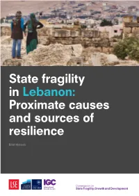 State Fragility in Lebanon: Proximate Causes and Sources of Resilience