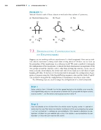 7.3 Designating Configuration of Enantiomers