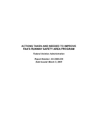 Actions Taken and Needed to Improve FAA's Runway Safety Area Program