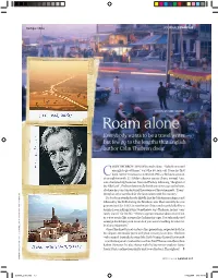 Roam Alone Everybody Wants to Be a Travel Writer, but Few Go to the Lengths That English Author Colin Thubron Does