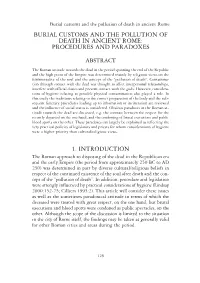 Burial Customs and the Pollution of Death in Ancient Rome BURIAL CUSTOMS and the POLLUTION of DEATH in ANCIENT ROME: PROCEDURES and PARADOXES