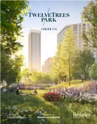 EVERGREEN POINT London’S Vibrant New Community with Connected WELCOME to Living at Its Heart Twelvetrees Park