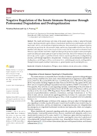 Negative Regulation of the Innate Immune Response Through Proteasomal Degradation and Deubiquitination