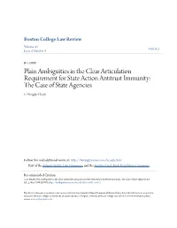 Plain Ambiguities in the Clear Articulation Requirement for State Action Antitrust Immunity: the Ac Se of State Agencies C Douglas Floyd