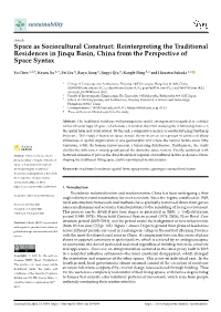 Space As Sociocultural Construct: Reinterpreting the Traditional Residences in Jinqu Basin, China from the Perspective of Space Syntax