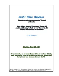 Sushi Shin Omakase Chef Jason Selected Assortment of Oceanic Delicacies