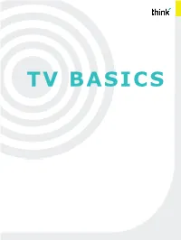 TV BASICS What’S Inside