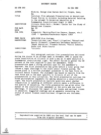 Invictus: Five Advocacy Presentations on Educational Fiscal Policy in Illinois Including Material Relating to the Attempt to Establish Education As a Fundamental Constitutional Right in 1992