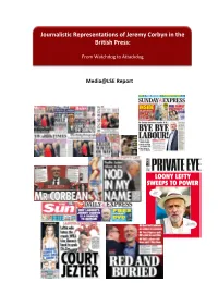 Journalistic*Representations*Of*Jeremy*Corbyn*In*The* British*Press:* * From%Watchdog%To%Attackdog% %