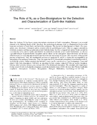 The Role of N2 As a Geo-Biosignature for the Detection and Characterization of Earth-Like Habitats