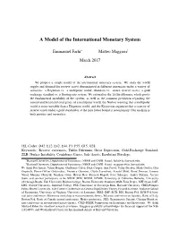 A Model of the International Monetary System