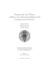 Aufbau Eines Experimentalkastens Für Communication Systems“
