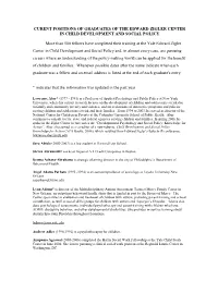 Curent Positions of Graduates of the Edward Zigler Center in Child Development and Social Policy
