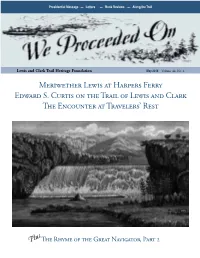 Meriwether Lewis at Harpers Ferry Edward S. Curtis on the Trail of Lewis and Clark the Encounter at Travelers’ Rest