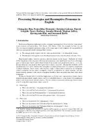 Processing Strategies and Resumptive Pronouns in English