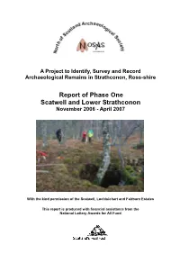 Report of Phase One Scatwell and Lower Strathconon November 2006 - April 2007