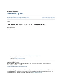 The Circuit and Cocircuit Lattices of a Regular Matroid