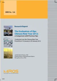 The Evaluation of Ops Chinese New Year 2012: a Comparison with Previous Ops