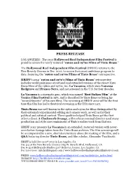 Tinto Brass.” the Hollywood Reel Independent Film Festival (HRIFF) Returns to the New Beverly Cinema in Dec