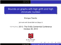 Bounds on Graphs with High Girth and High Chromatic Number