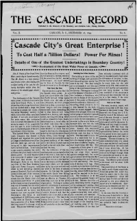 THE CASCADE RECORD Published in the Interests of the Boundary and Christina Lake Mining Districts