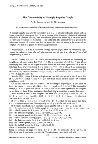 The Connectivity of Strongly Regular Graphs