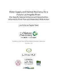 Water Supply and Habitat Resiliency for a Future Los Angeles River: Site-Specific Natural Enhancement Opportunities Informed by River Flow and Watershed-Wide Action