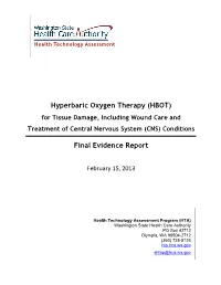 Hyperbaric Oxygen Therapy (HBOT) Final Evidence Report