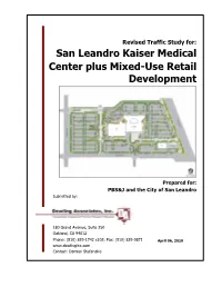 San Leandro Kaiser Medical Center Plus Mixed-Use Retail Development