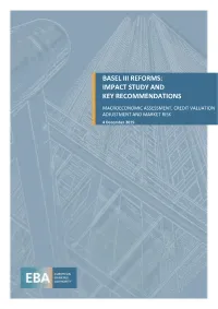 Basel Iii Reforms: Impact Study and Key Recommendations