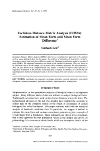 Euclidean Distance Matrix Analysis (EDMA): Estimation of Mean Form and Mean Form Difference 1